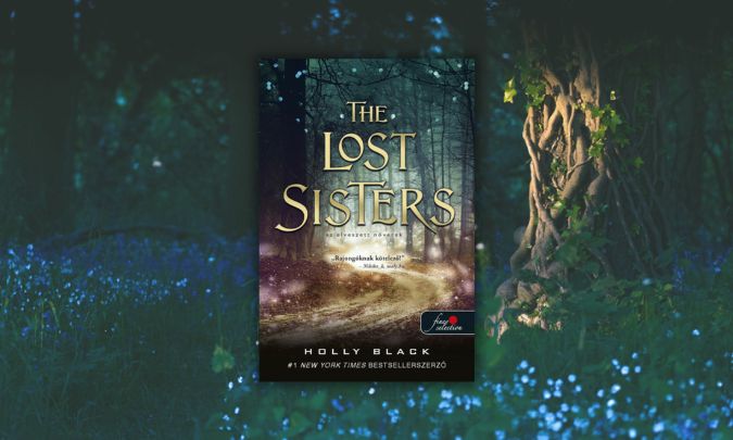 Holly Black: The Lost Sisters – Az elveszett nővérek
